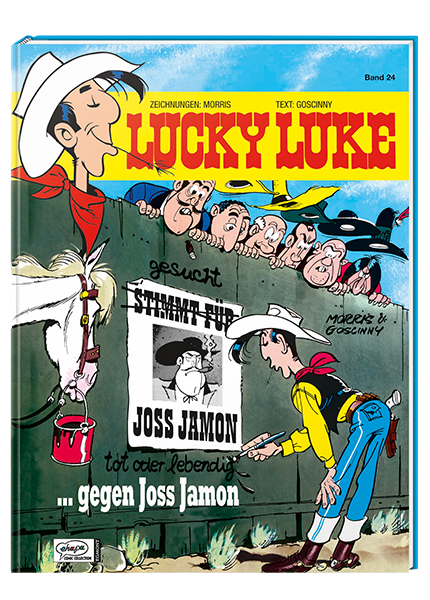 Lucky Luke Band 24: Lucky Luke gegen Joss Jamon