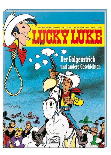 Lucky Luke Band 42: Der Galgenstrick