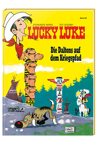 Lucky Luke Band 60: Die Daltons auf dem Kriegspfad
